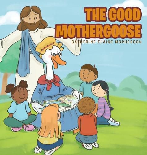 Cover image for The Good Mother Goose