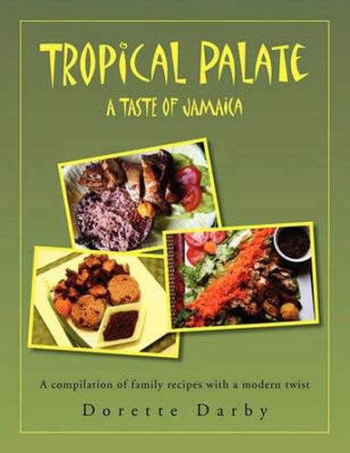 Cover image for Tropical Palate Taste of Jamaica