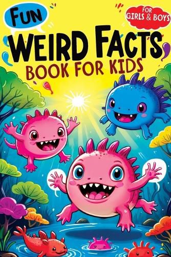 Cover image for Weird Facts Book for Kids