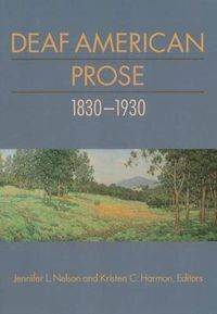 Cover image for Deaf American Prose 1830-1930