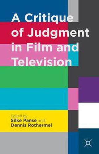 Cover image for A Critique of Judgment in Film and Television