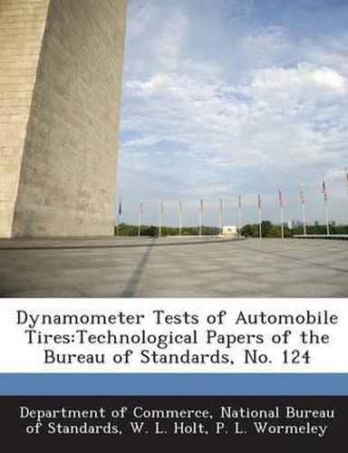 Dynamometer Tests of Automobile Tires