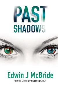 Cover image for Past Shadows