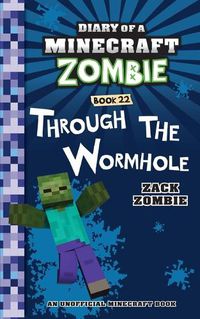 Cover image for Diary of a Minecraft Zombie Book 22