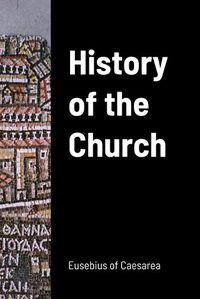 Cover image for History of the Church