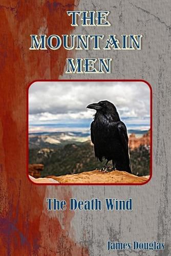 Cover image for The Mountain Men: The Death Wind