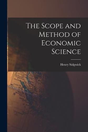 The Scope and Method of Economic Science