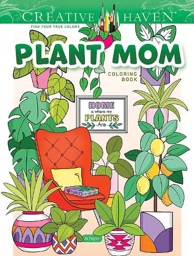 Cover image for Creative Haven Plant Mom Coloring Book