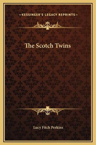 Cover image for The Scotch Twins
