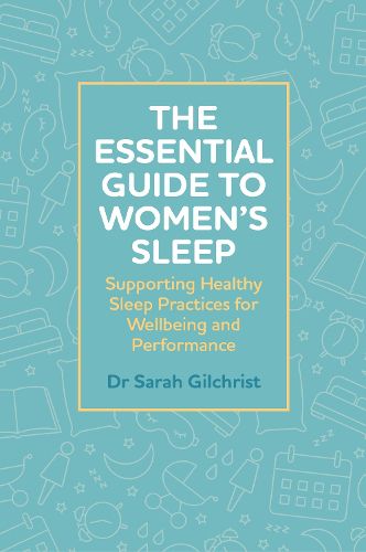 Cover image for The Essential Guide to Women's Sleep