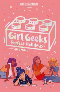Cover image for Perfect Holidays (Girl Geeks, Book 3) 