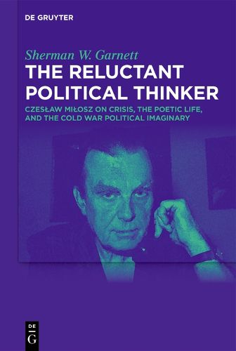 Cover image for The Reluctant Political Thinker