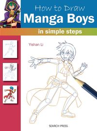 Cover image for How to Draw: Manga Boys: In Simple Steps
