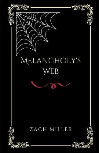 Cover image for Melancholy's Web