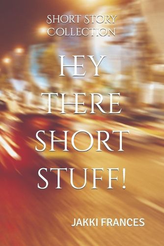 Cover image for Hey There Short Stuff