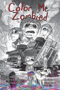 Cover image for Color Me Zombied: A Zombie Bedtime Story