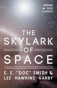 Cover image for The Skylark of Space