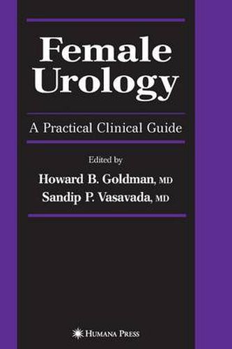 Cover image for Female Urology: A Practical Clinical Guide