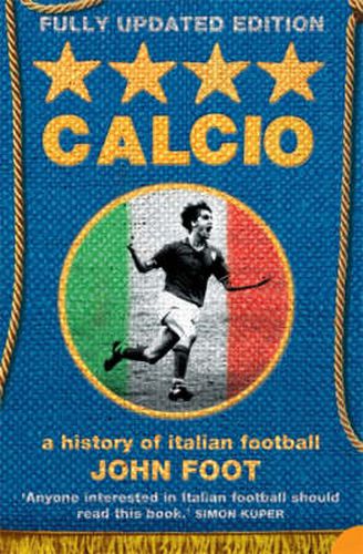 Cover image for Calcio: A History of Italian Football