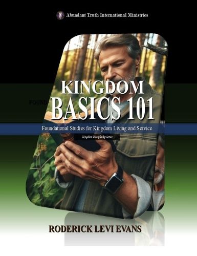 Cover image for Kingdom Basics 101