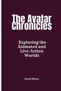 Cover image for The Avatar Chronicles