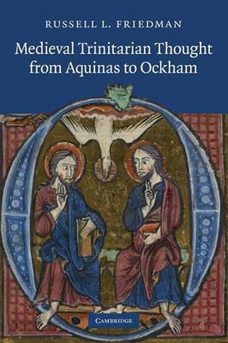 Cover image for Medieval Trinitarian Thought from Aquinas to Ockham