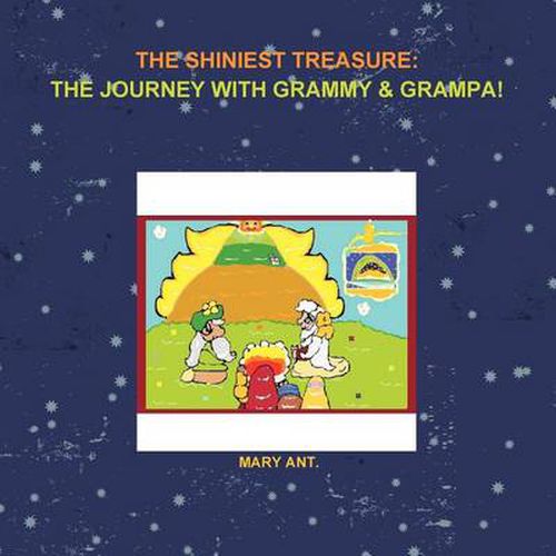 Cover image for The Shiniest Treasure: The Journey with Grammy & Grampa!