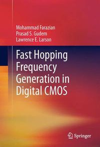 Cover image for Fast Hopping Frequency Generation in Digital CMOS