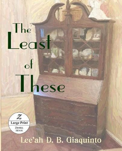 Cover image for The Least of These: Large Print