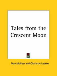 Cover image for Tales from the Crescent Moon (1930)