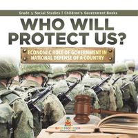 Cover image for Who Will Protect Us?