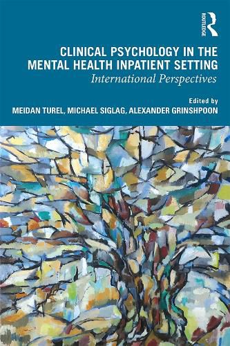 Cover image for Clinical Psychology in the Mental Health Inpatient Setting: International Perspectives