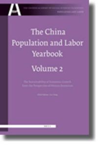 Cover image for The China Population and Labor Yearbook, Volume 2: The Sustainability of Economic Growth from the Perspective of Human Resources