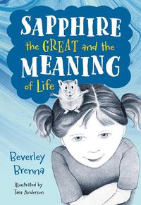 Cover image for Sapphire the Great and the Meaning of Life