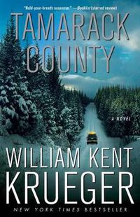 Cover image for Tamarack County: A Novel
