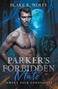 Cover image for Parker's Forbidden Mate