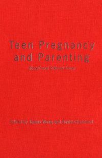 Cover image for Teen Pregnancy and Parenting: Social and Ethical Issues
