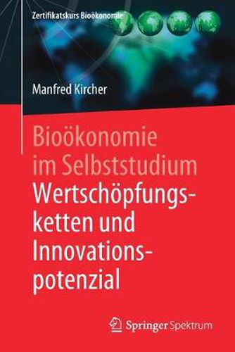 Cover image for Biooekonomie im Selbststudium: Wertschoepfungsketten und Innovationspotenzial