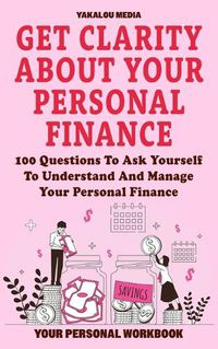 Cover image for Get Clarity About Your Personal Finance