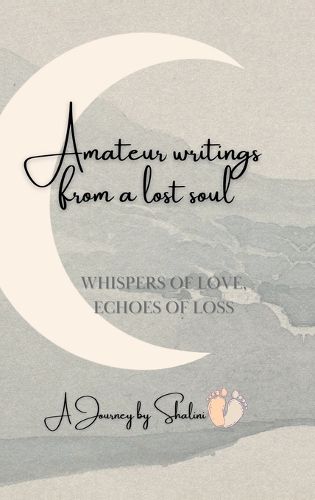 Cover image for Amateur Writings from a lost soul