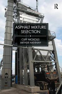Cover image for Asphalt Mixture Selection