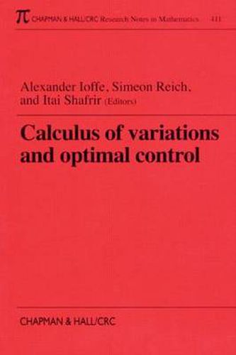 Cover image for Calculus of variations and optimal control: Technion 1998