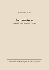 Cover image for Der Leasing-Vertrag: Wesen U. Inhalt Von Leasing-Vertragen