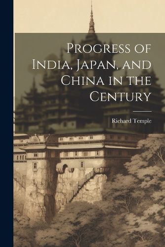 Progress of India, Japan, and China in the Century