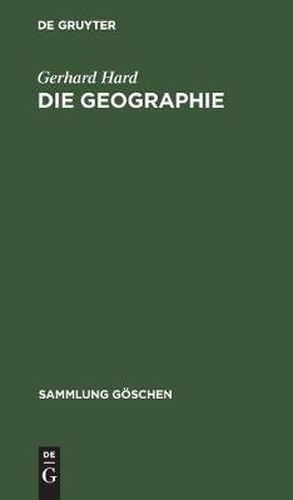 Cover image for Die Geographie: Eine Wissenschaftstheoretische Einfuhrung