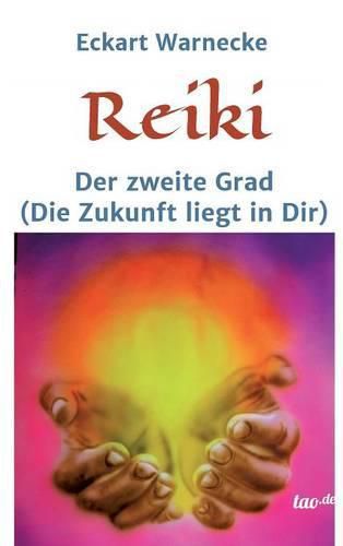 Cover image for Reiki - Der zweite Grad