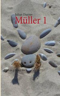 Cover image for Muller 1: Und es gibt sie doch