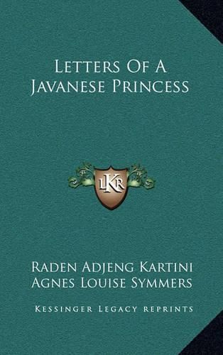 Cover image for Letters of a Javanese Princess