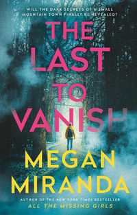 Cover image for The Last to Vanish