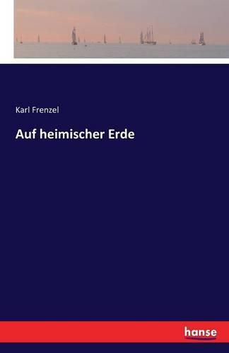 Cover image for Auf heimischer Erde